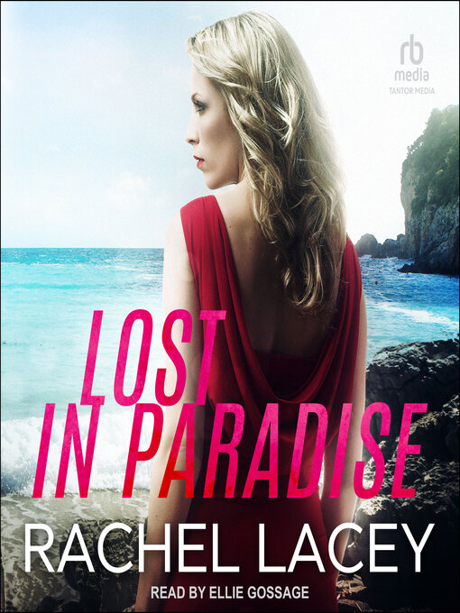 Title details for Lost in Paradise by Rachel Lacey - Available